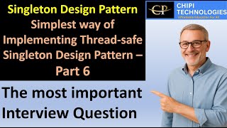 Singleton Design Pattern Session 6-Simplest way of implementing Thread Safe Singleton Design Pattern