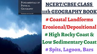 (P11C7)High Rocky & Low sedimentary coasts, Bars/Barrier bar, Spits, Lagoons, Wave Cut/Built terrace