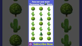 Find Deciduous tree 🌳 || #007 #emojichallenge #youtubeshorts #emojis #emojipuzzle