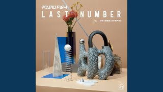 LAST NUMBER (feat.中元日芽香(乃木坂46))