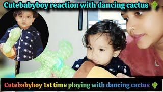 Cutebabyboy 1st time playing with dancing cactus 🌵| cutebabyboy reaction|mintamukul