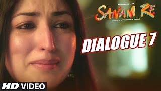 SANAM RE Dialogues PROMO 7 - "Har Lamha Sirf Tumse Pyaar Kiya Hai " |T-Series