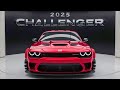 FIRST LOOK! Finally The New 2025 DODGE Challenger Unveiled - Exlusive Review & Details?!