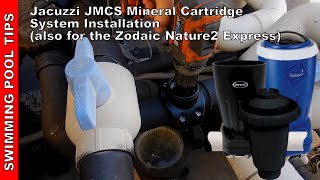 Jacuzzi JMCS Mineral Cartridge System \u0026  Zodiac Nature2 Express Installation Video