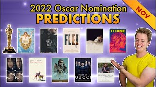 Super Early 2022 Oscar Predictions | November