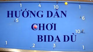 HƯỚNG DẪN CHƠI BIDA DÙ | MÁY TIỆN MINi