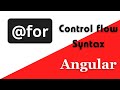 How to use @for in Angular 17 | ngFor vs @for | Control flow Syntax #angular #new #programming