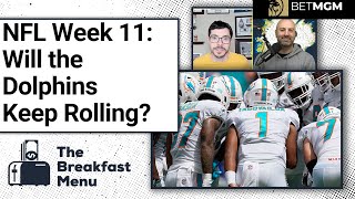 The Best NFL BETTING PICKS, PARLAYS & TEASERS for Week 11 | The Breakfast Menu