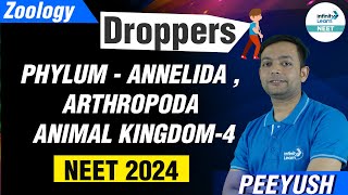 Phylum - Annelida, Arthropoda || Animal Kingdom - 4 || Parakram - Grade 13 || #Zoology || IL NEET