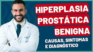 Benign Prostatic Hyperplasia (BPH) - Causes, Symptoms, and Diagnosis | Dr. Matheus Amaral