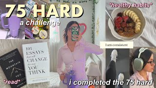 i completed the 75 HARD \u0026 it changed my life 🌱✨