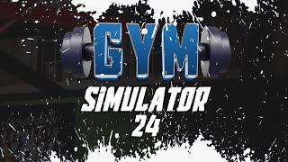 Gym simulator 24 ► Прокачал спортзал на новый уровень! ► Выпуск №4