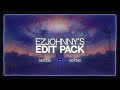 EZJOHNNY ULTIMATE EDITING PACK - LINK IN DESC