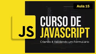 JavaScript Course #15 - Creating & Validating a Form