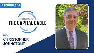 The Capital Cable #50: Korea-Japan Relations and Trilateral Cooperation