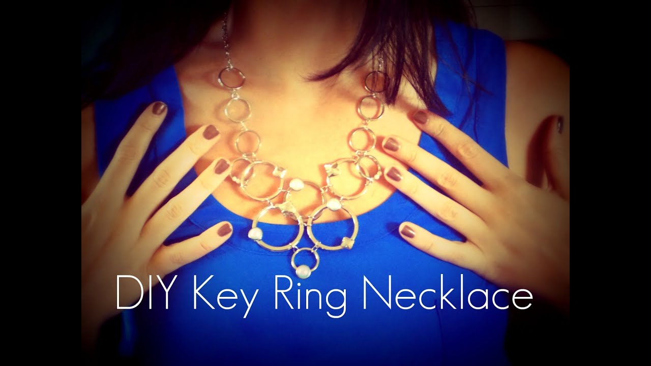 Diy Projects Key Ring Statement Necklace Tutorial Youtube