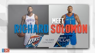 Meet Richard Solomon - the Latest OKC Thunder Player | 2018-19 NBA Season