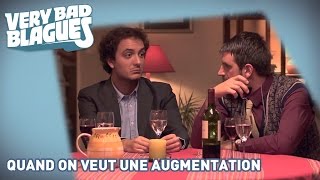 Quand on veut une augmentation - Palmashow