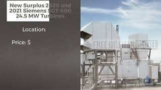 New Surplus 2020 and 2021 Siemens SGT-600 24.5 MW Turbines in Excellent Condition | Europe