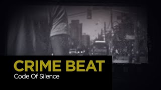Crime Beat: Code Of Silence | S6 E24