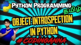 #67 ObjectIntroSpection in Python || Python Tutorials in Tamil|| #CodingAnna