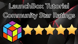 Community Star Ratings - LaunchBox Tutorials