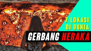 Gerbang Neraka di Dunia Ada di 7 Lokasi Ini