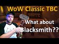 WoW Classic TBC - Should you go Blacksmith?