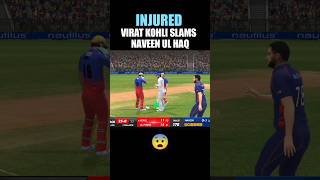 😱INJURED Virat Kohli Slams Naveen ul haq in Real Cricket 24 | lsg vs rcb in rc24 #shorts #rc24