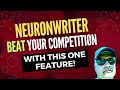 Use this one Neuronwriter feature to quickly boost your SEO optimization scores!