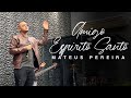 Mateus Pereira - Amigo Espírito Santo (Ministração)