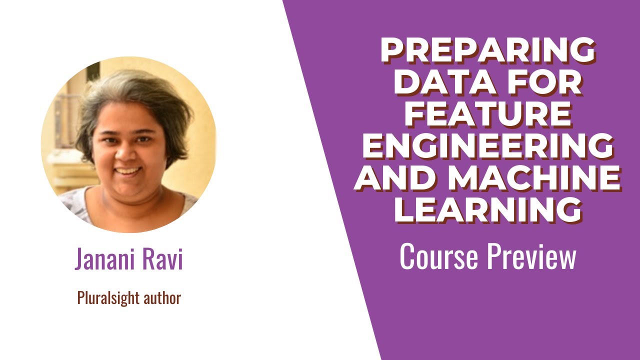 Preparing Data For Feature Engineering And Machine Learning Course