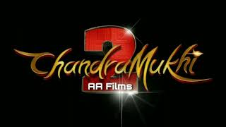 "Chandramukhi 2" title card #chandramuki2 #chandramukhi2 #titlecard #logo #intro #intromaking #viral