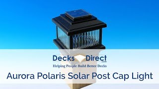 Polaris Solar Post Cap Deck Light By Aurora Deck Lighting (2010)