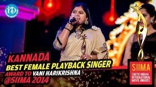 SIIMA 2014 Kannada Best Female Playback Singer - Vani Harikrishna | Bere Yaaro Song | Kaddipudi