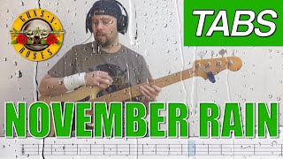 November Rain bass tabs - Guns 'n Roses [PLAYALONG]