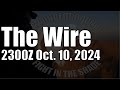 The Wire - October 10, 2024