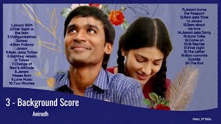 3 - Background Score | Moonu Full BGM | 3 ( Moonu ) - Jukebox | Anirudh | Dhanush | Shruthi Hassan |