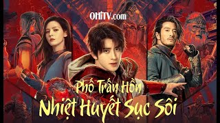 Nhạc Phim Remix 2024_Liên Khúc nhạc phim remix [ Phố Trấn Hồn: Nhiệt Huyết Sôi Sục]-----