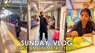 FIRST TIME METRO TRAIN TRAVEL EXCITEMENT | SUNDAY SPL VLOG |    | 08 JAN 2023 | JENI