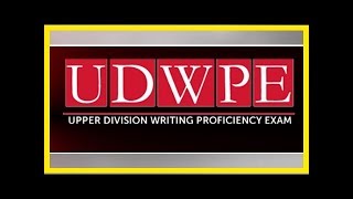 Upper Division Writing Proficiency Exam (UDWPE)