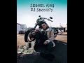 Leonel King - Lance210 the prankster (ft. DJ Security) Official Audio