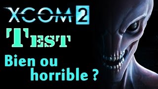 XCOM 2 - Test et opinion, bien ou horrible ? Plutôt horrible.