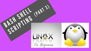 Linux - Bash Shell Scripting (Part 3)