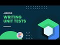 Writing your first test: Android explained