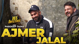 Meet Ajmer Jalal | Retired Kabaddi Player | 365 Unfiltered With Pardeep Taina | 365 Unfiltered