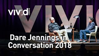 Vivid Ideas 2018 | Dare Jennings in Conversation with James Valentine