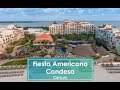 Fiesta Americana Condesa - Cancun