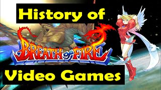 History of - BREATH OF FIRE (1993-2015)