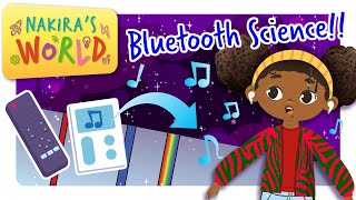 Unraveling Bluetooth: A Sound Revolution of How it Works | Tech For Kids | Nakira's World